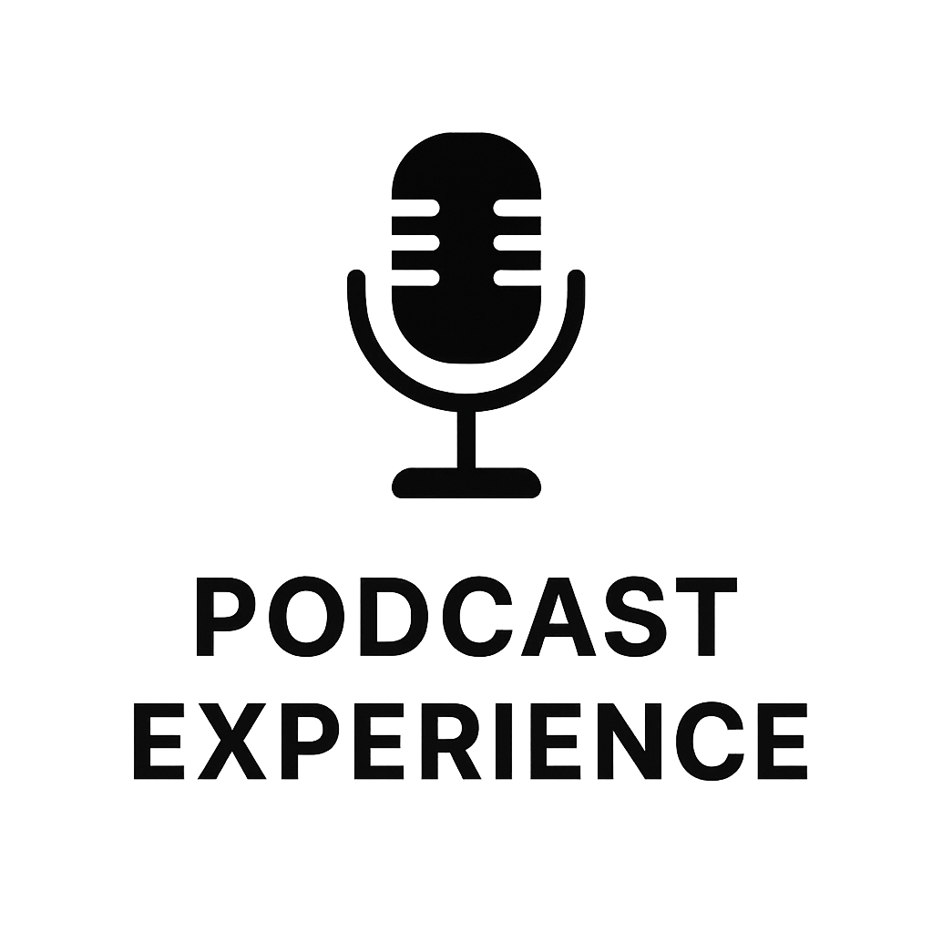 Podcast Experience